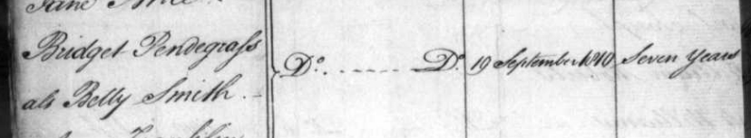 Pendegrass Bridget 19 Sept 1810 conviction at Middlesex (alias Betty Smith)